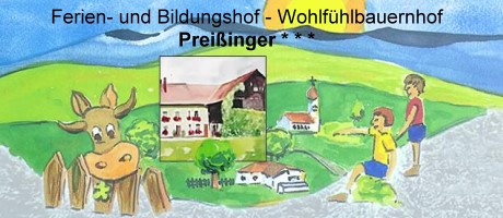 Urlaub auf dem Bauernhof in Oberegg - Ferien- und Bildungshof - Wohlfühlbauernhof Preißinger